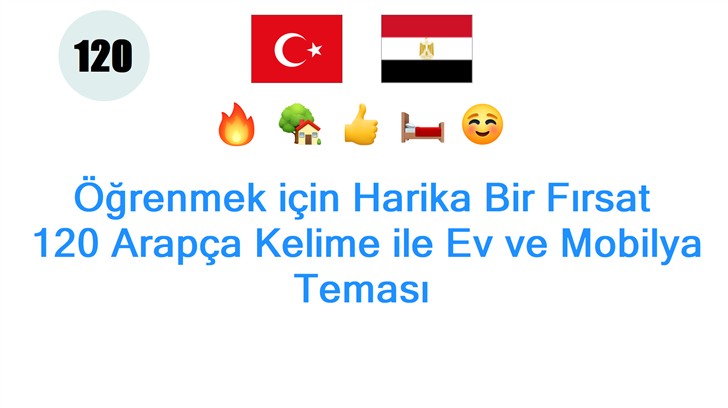 Öğrenmek için Harika Bir Fırsat: 120 Arapça Kelime ile Ev ve Mobilya Teması